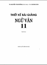 Thiết kế bài giảng ngữ văn 11 tập hai
